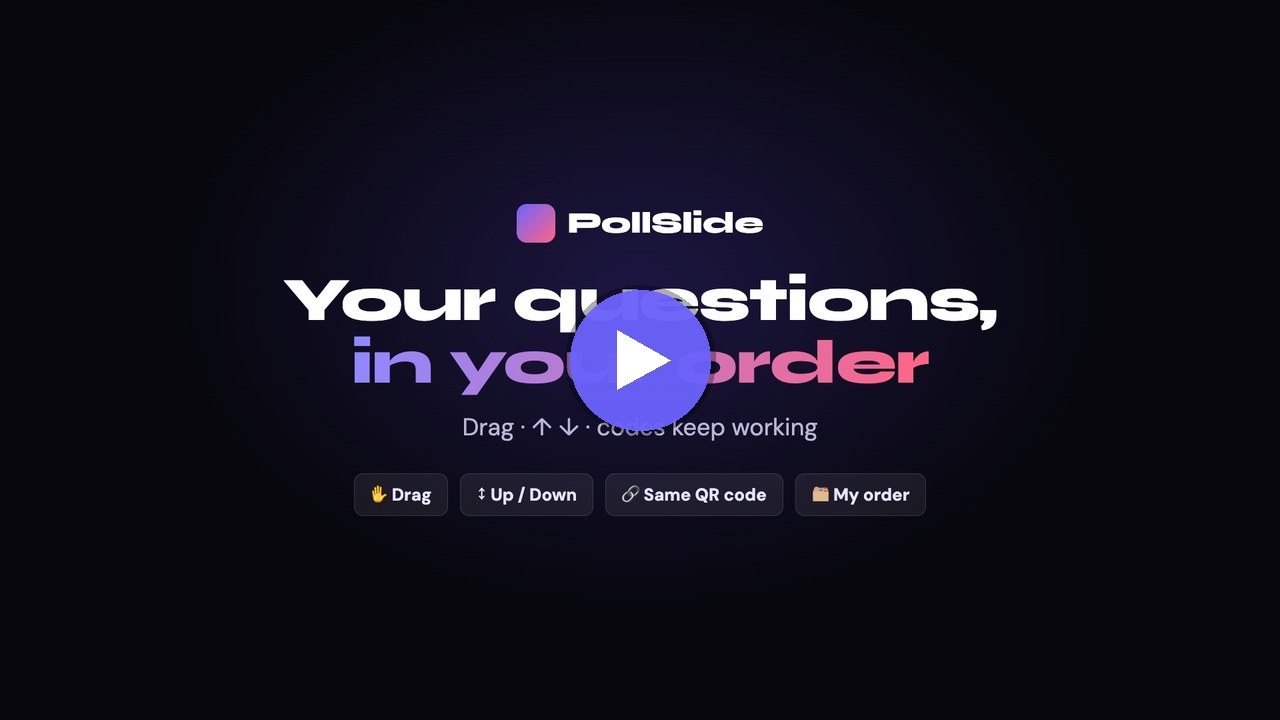 Video: put your PollSlide questions in order